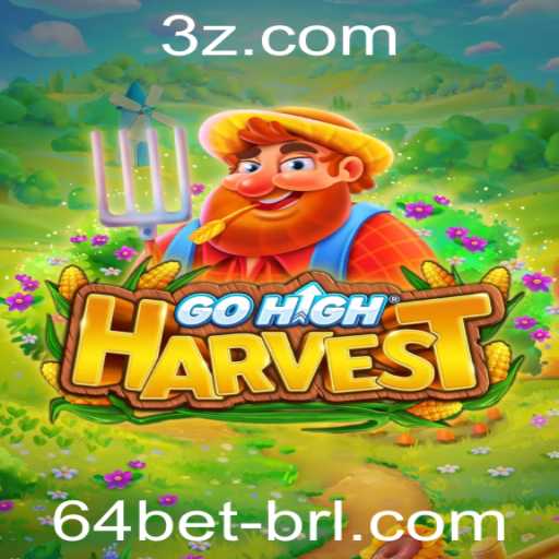 Descubra o Mundo de GoHighHarvest e Aumente suas Chances com 64bet