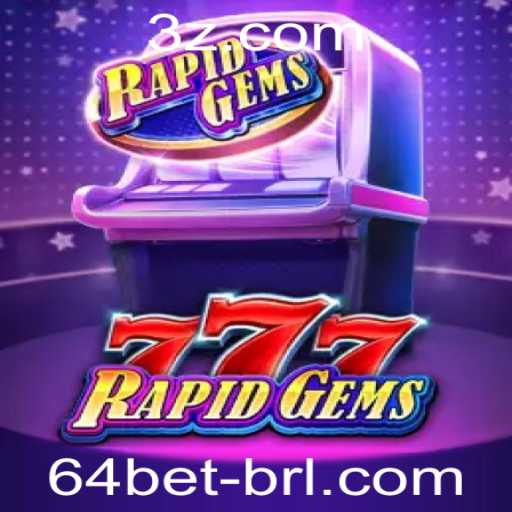 Descubra o Mundo Empolgante de RapidGems777 com 64bet