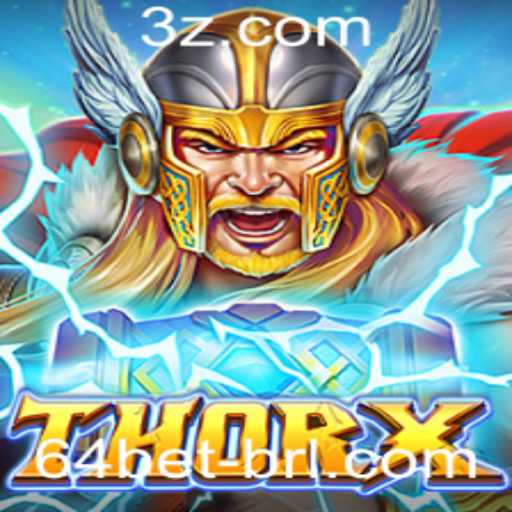 Explorando ThorX: A Revolução do Jogo com 64bet